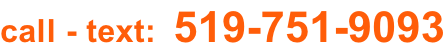 call - text:  519-751-9093